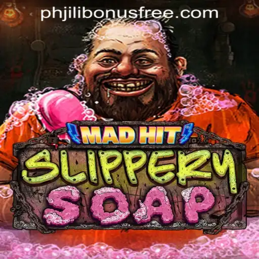 MadHitSlipperySoap: A New Wave in Gaming with Jili Bonus Free Philippines