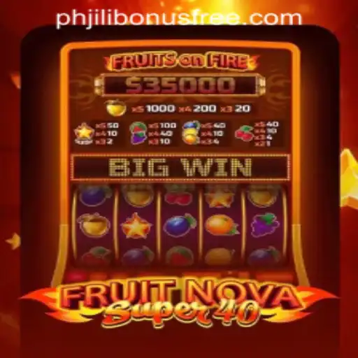 Exploring the Exciting World of FruitNovaSuper40 and Jili Bonus Offers in the Philippines