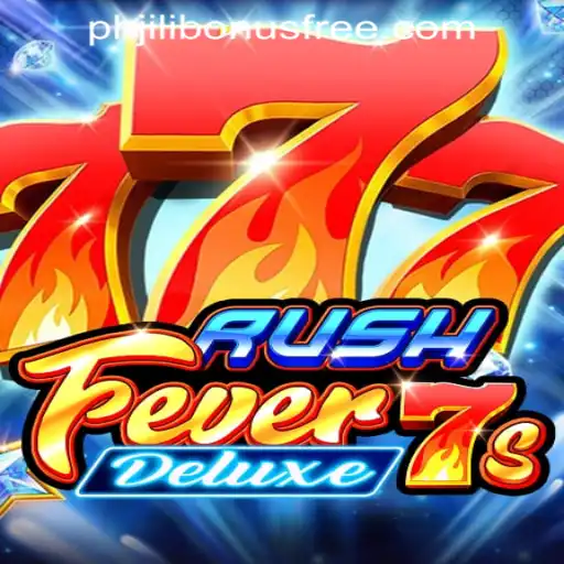 RushFever7sDeluxe: The Ultimate Jili Bonus Free Experience in the Philippines